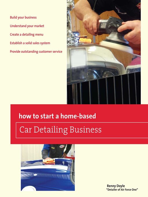 Title details for How to Start a Home-based Car Detailing Business by Renny Doyle - Available